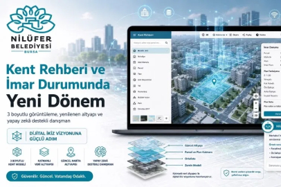 Nilüfer’de Kent Rehberi ve İmar Durumu Sorgulama Yenilendi